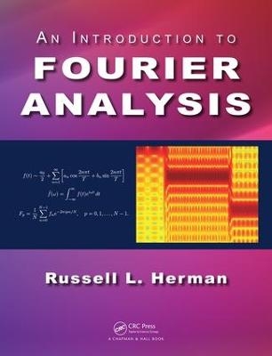 An Introduction to Fourier Analysis - Russell L. Herman