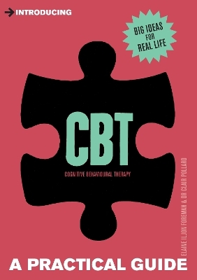 Introducing Cognitive Behavioural Therapy (CBT) - Clair Pollard, Elaine Iljon Foreman