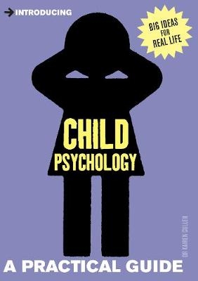 Introducing Child Psychology - Kairen Cullen