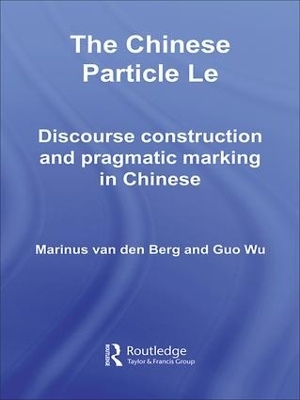 The Chinese Particle Le - M.E. van den Berg, G. Wu