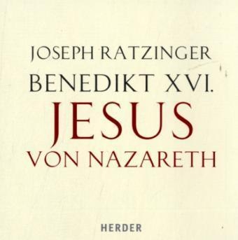 Jesus von Nazareth, 8 Audio-CDs -  Benedikt XVI.