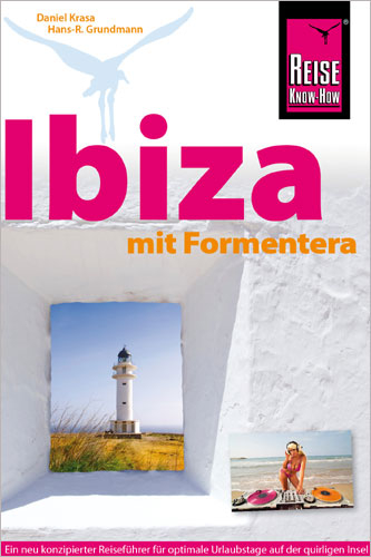 Reise Know-How Reiseführer Ibiza mit Formentera - Daniel Krasa, Hans-R. Grundmann