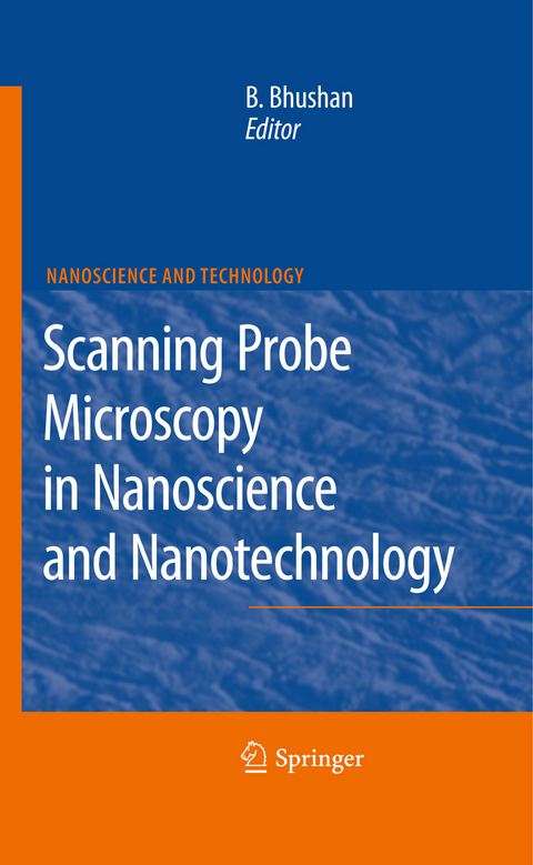 Scanning Probe Microscopy in Nanoscience and Nanotechnology - 