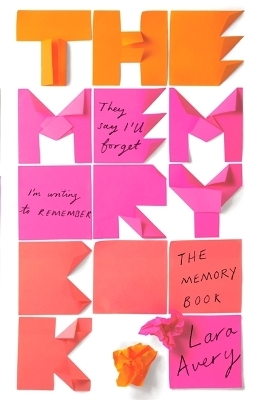 The Memory Book - Lara Avery