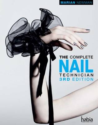 The Complete Nail Technician - Marian Newman