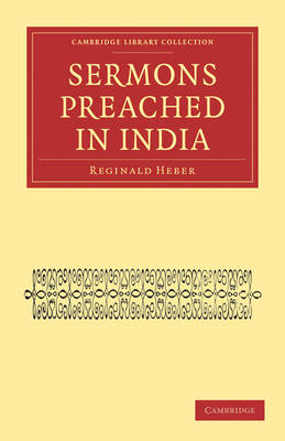 Sermons Preached in India - Reginald Heber