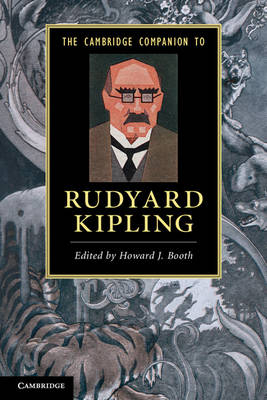 The Cambridge Companion to Rudyard Kipling - 