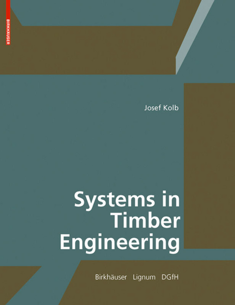 Systems in Timber Engineering - Josef Kolb