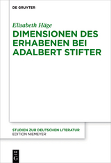 Dimensionen des Erhabenen bei Adalbert Stifter -  Elisabeth Häge