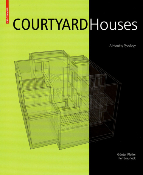 Courtyard Houses - Günter Pfeifer, Per Brauneck