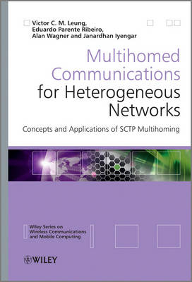 Multihomed Communications for Heterogeneous Networks - 