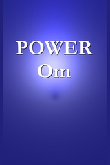 POWER Om -  David W. Alvey