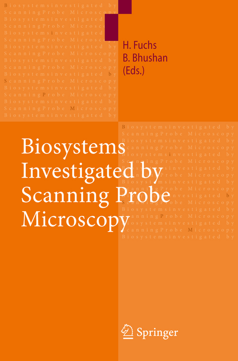 Biosystems - Investigated by Scanning Probe Microscopy - 