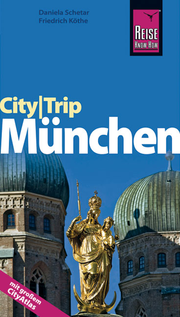 CityTrip München - Daniela Schetar