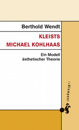 Kleists Michael Kohlhaas - Berthold Wendt