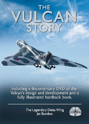 The Vulcan Story DVD & Book Pack - Peter R March