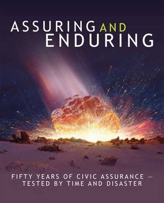 Assuring and Enduring - 