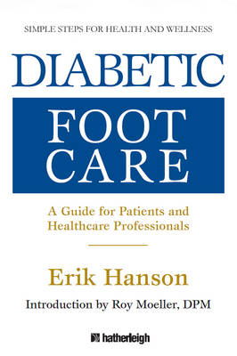 Diabetic Foot Care - Erik Hanson