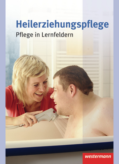 Heilerziehungspflege - Angela Kögelmaier de Vera, Heidrun Thomé, Gertrud Trautvetter