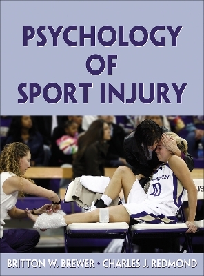 Psychology of Sport Injury - Britton W. Brewer, Charles J. Redmond