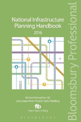 National Infrastructure Planning Handbook 2016 - Michael Humphries KC  KC