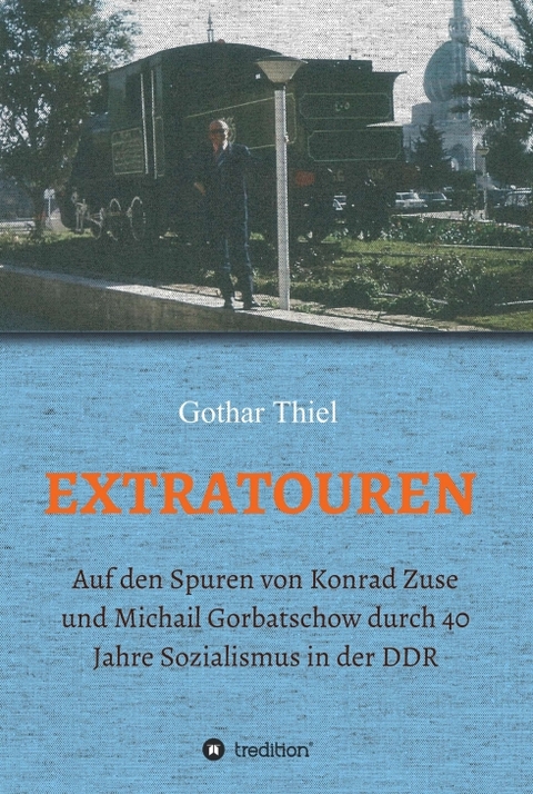 EXTRATOUREN - Gothar Thiel