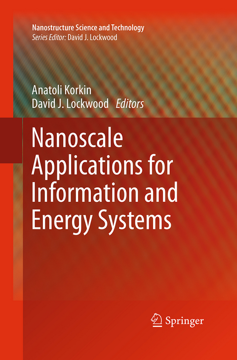 Nanoscale Applications for Information and Energy Systems - 