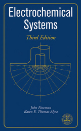 Electrochemical Systems -  John Newman,  Karen E. Thomas-Alyea