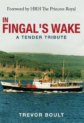 In Fingal's Wake - Trevor Boult