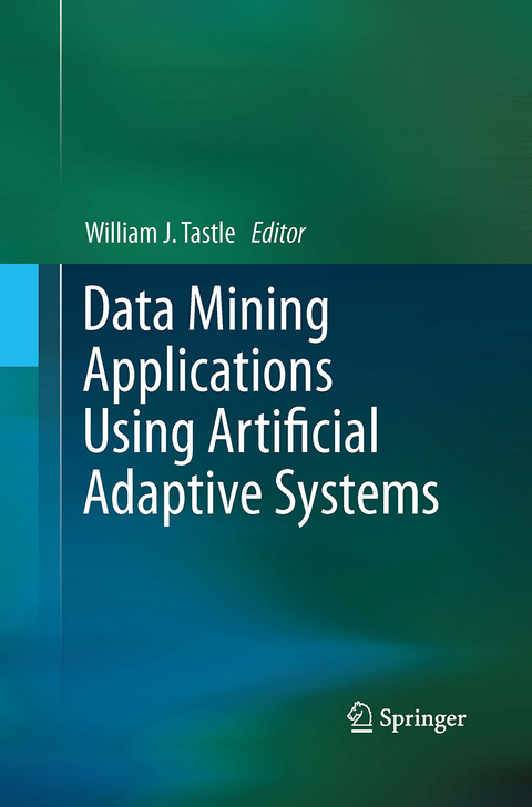 Data Mining Applications Using Artificial Adaptive Systems - 