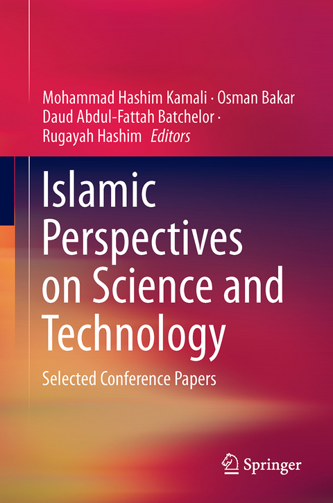 Islamic Perspectives on Science and Technology - 