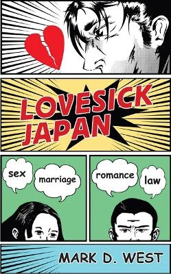 Lovesick Japan - Mark D. West