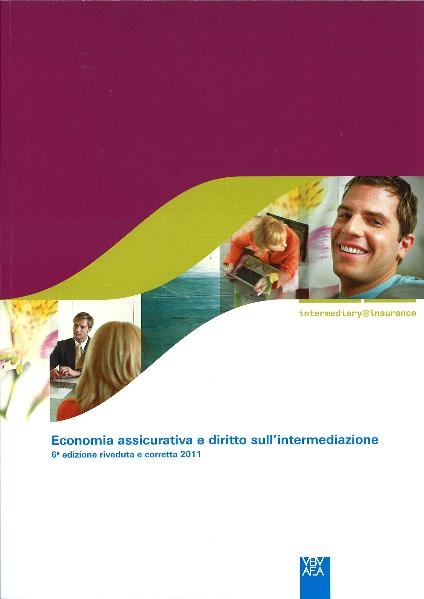 intermediary@insurance- Italienische Ausgabe / Economia assicurativa e diritto sull'intermediazione