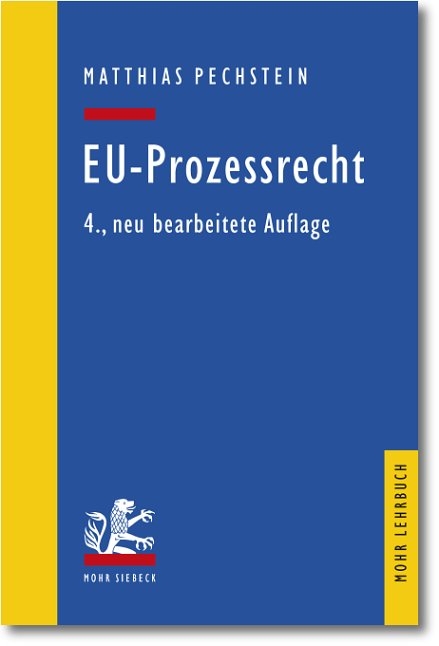 EU-Prozessrecht - Matthias Pechstein