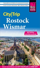 Reise Know-How CityTrip Rostock und Wismar - Thomas Morgenstern, Anne Kirchmann