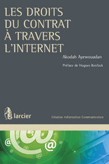 Les droits du contrat à travers l'internet - Akodah Ayewouadan