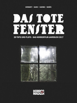 Das tote Fenster - Janko Sebök, Andreas Harms, Michael Derbort, Michael Hahn