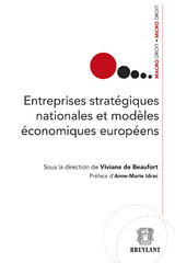 Entreprises stratégiques nationales et modèles économiques européens - 