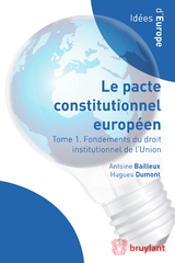 Droit institutionnel de l'Union européenne - Antoine Bailleux, Hugues Dumont