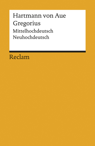 Gregorius. Mittelhochdeutsch/Neuhochdeutsch - Hartmann von Aue; Waltraud Fritsch-Rößler