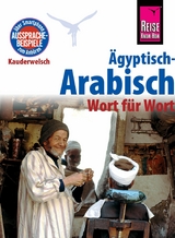 Ägyptisch-Arabisch - Wort für Wort: Kauderwelsch-Sprachführer von Reise Know-How -  Hans-Günter Semsek