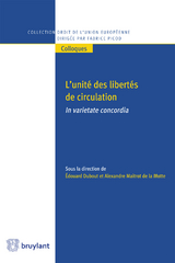 L'Unité des libertés de circulation - 