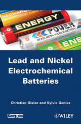 Lead-Nickel Electrochemical Batteries -  Sylvie Genies,  Christian Glaize