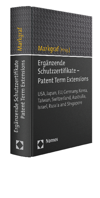 Ergänzende Schutzzertifikate - Patent Term Extensions - 