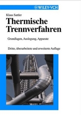 Thermische Trennverfahren - Klaus Sattler