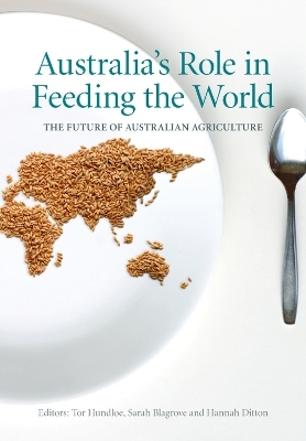 Australia's Role in Feeding the World - 