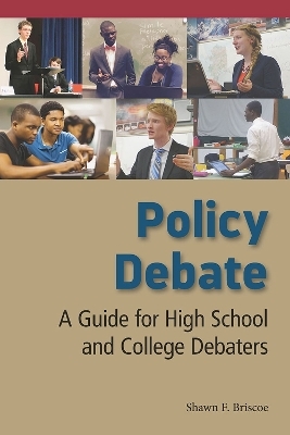 Policy Debate - Shawn F. Briscoe