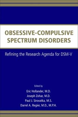 Obsessive-Compulsive Spectrum Disorders - 