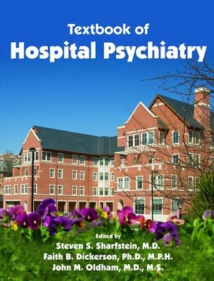 Textbook of Hospital Psychiatry - 