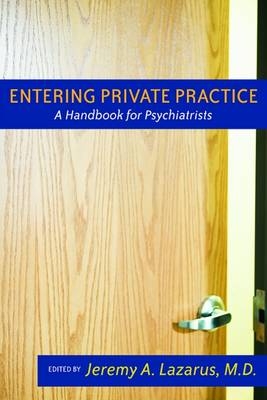 Entering Private Practice - 